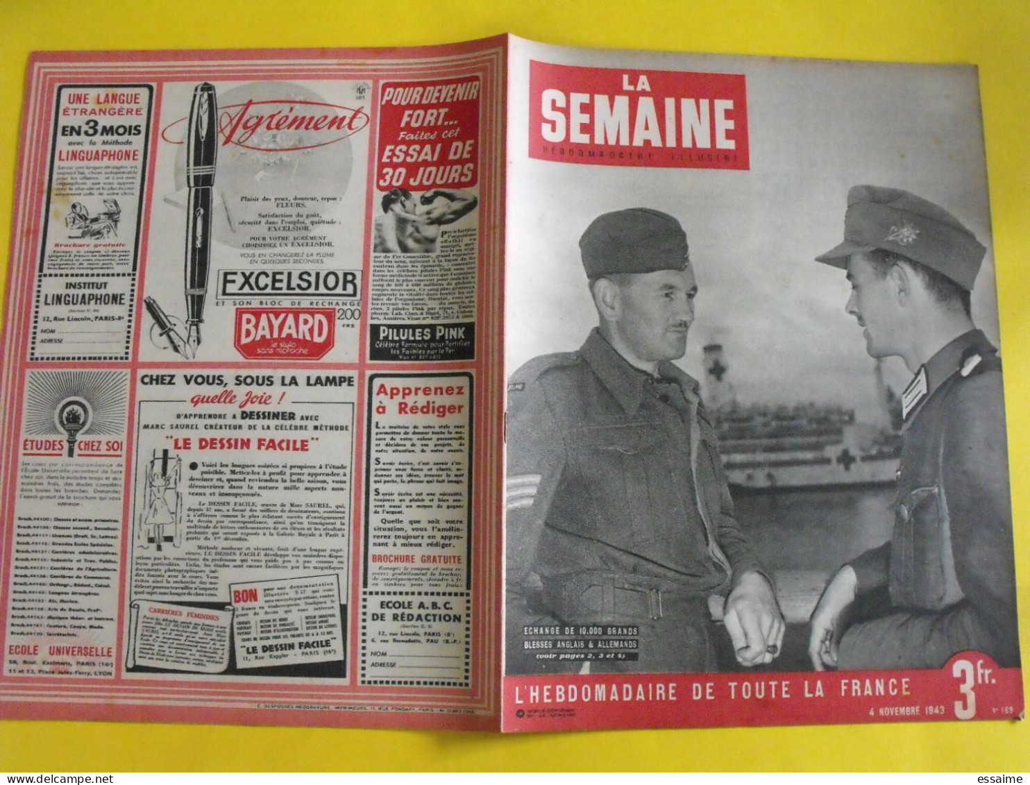 6 revues La semaine de 1943. actualités guerre photos collaboration greta garbo menton mussolini pacifique nantes