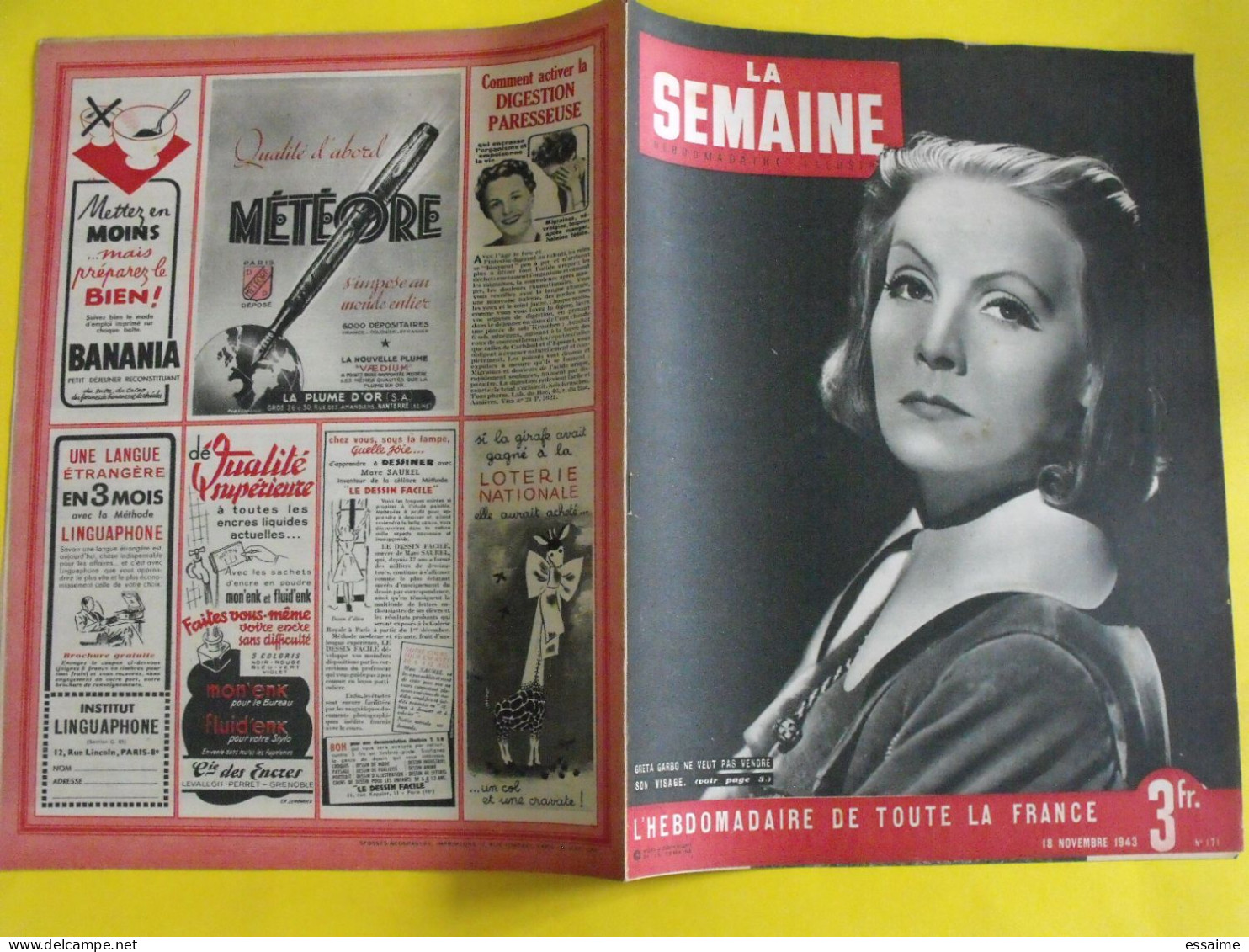 6 revues La semaine de 1943. actualités guerre photos collaboration greta garbo menton mussolini pacifique nantes