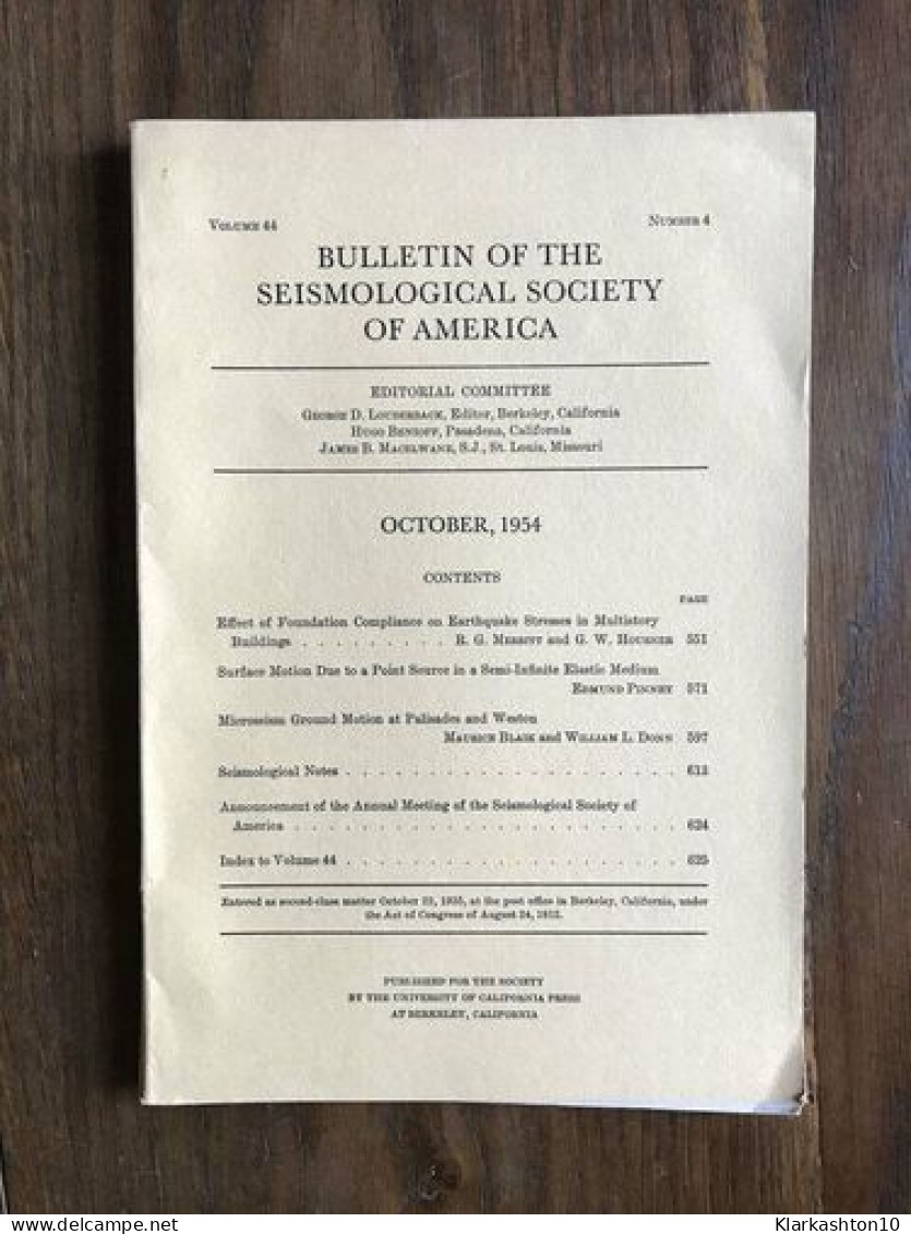 Bulletin Of The Seismological Society Of America - Vol.44 - Number 4 - October 1954 - Other & Unclassified