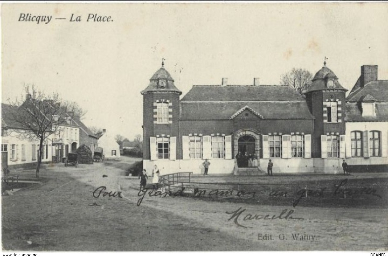 BLICQUY : -  La Place . - Leuze-en-Hainaut