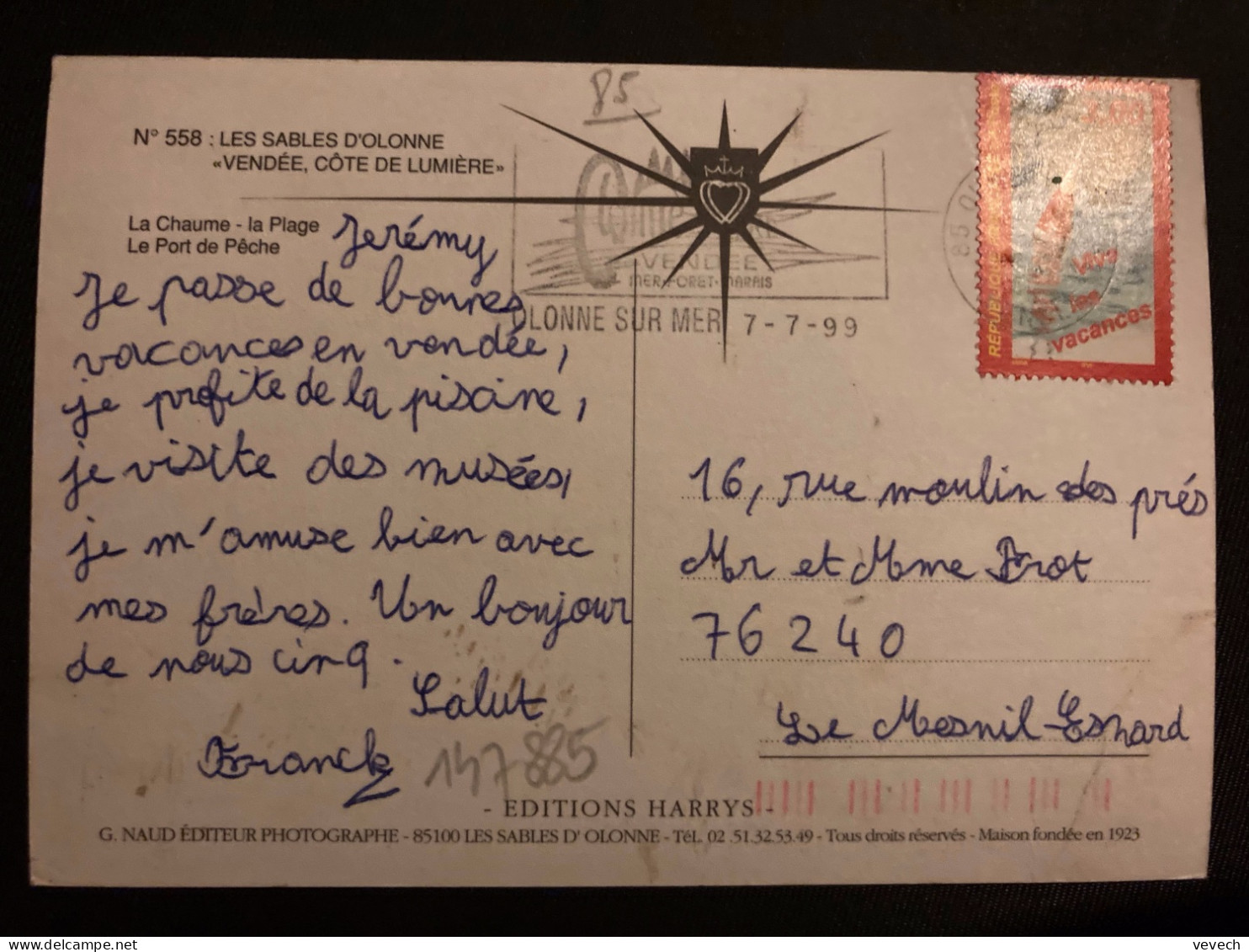 CP TP VIVE LES VACANCES 3,00 OBL.MEC.7-7 1999 85 OLONNE SUR MER VENDEE - Cartas & Documentos