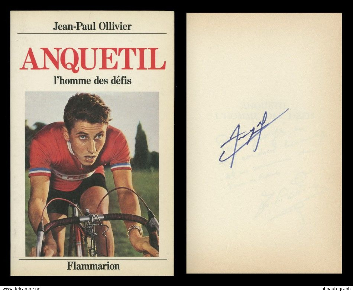 Jacques Anquetil (1934-1987) - French Cyclist - Rare Signed French Book - COA - Deportivo