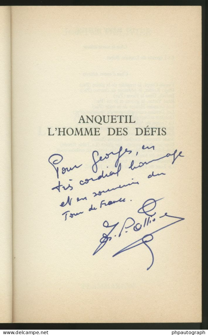 Jacques Anquetil (1934-1987) - French Cyclist - Rare Signed French Book - COA - Sportivo