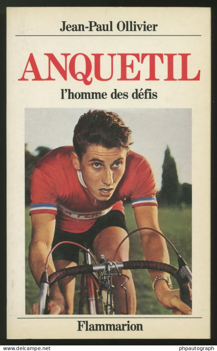 Jacques Anquetil (1934-1987) - French Cyclist - Rare Signed French Book - COA - Sportifs