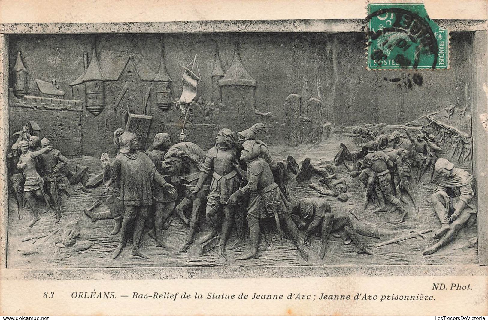 FRANCE - Orléans - Bas Relief De La Statue De Jeanne D'Arc - Jeanne D'Arc Prisonnière - Carte Postale Ancienne - Orleans