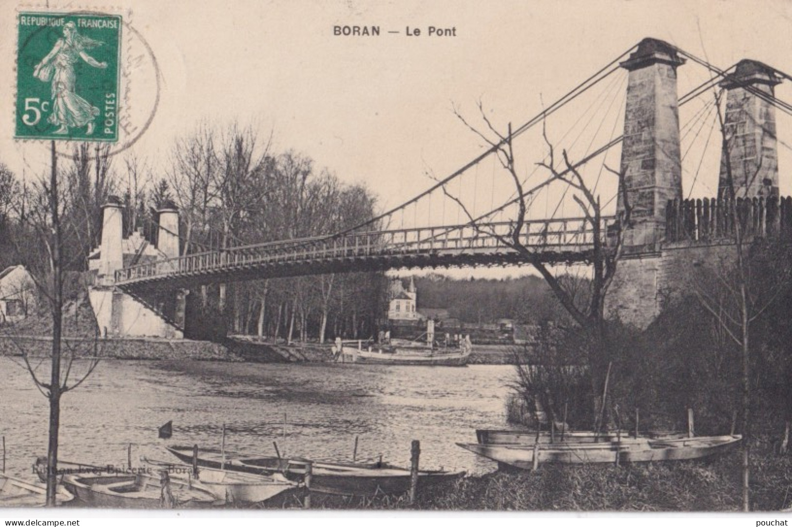 E3-60)  BORAN (OISE) LE PONT - EN 1911 - Boran-sur-Oise