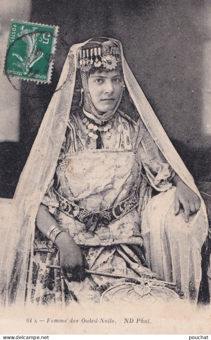 E11- ALGERIE - FEMME DES OULED NAILS  EN 1912 - Women