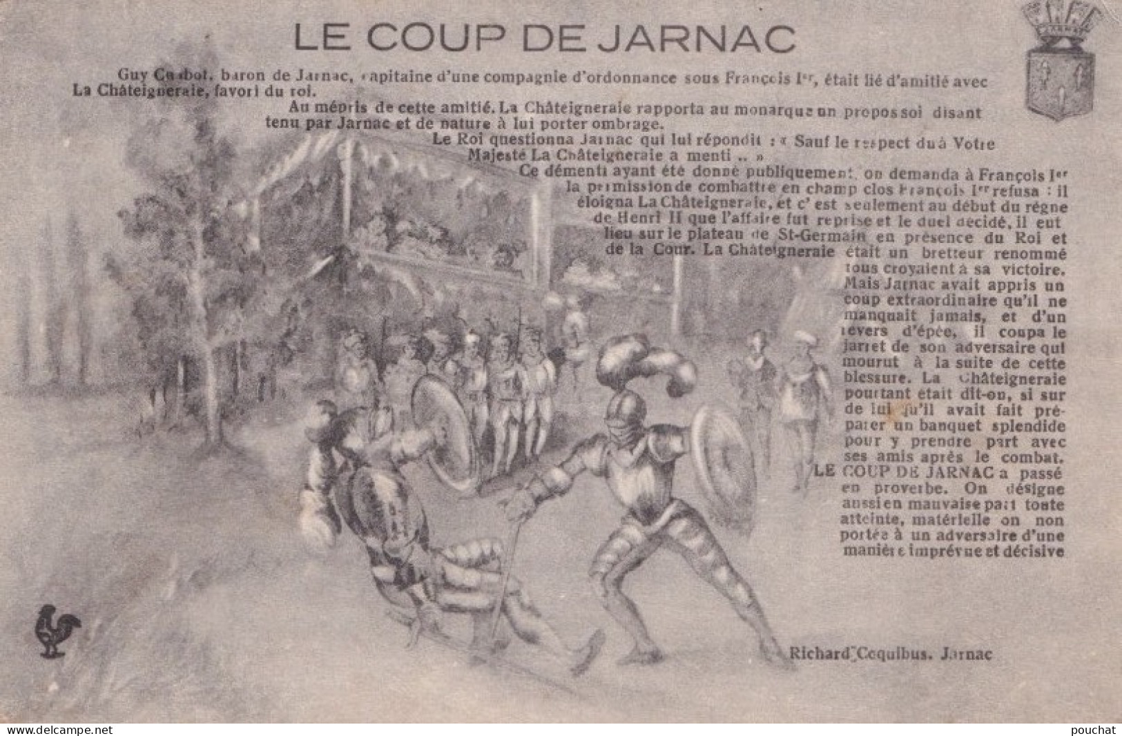 E14-16) JARNAC - LE COUP DE JARNAC - EDIT. RICHARD COQUIBUS - ( 2 SCANS ) - Jarnac