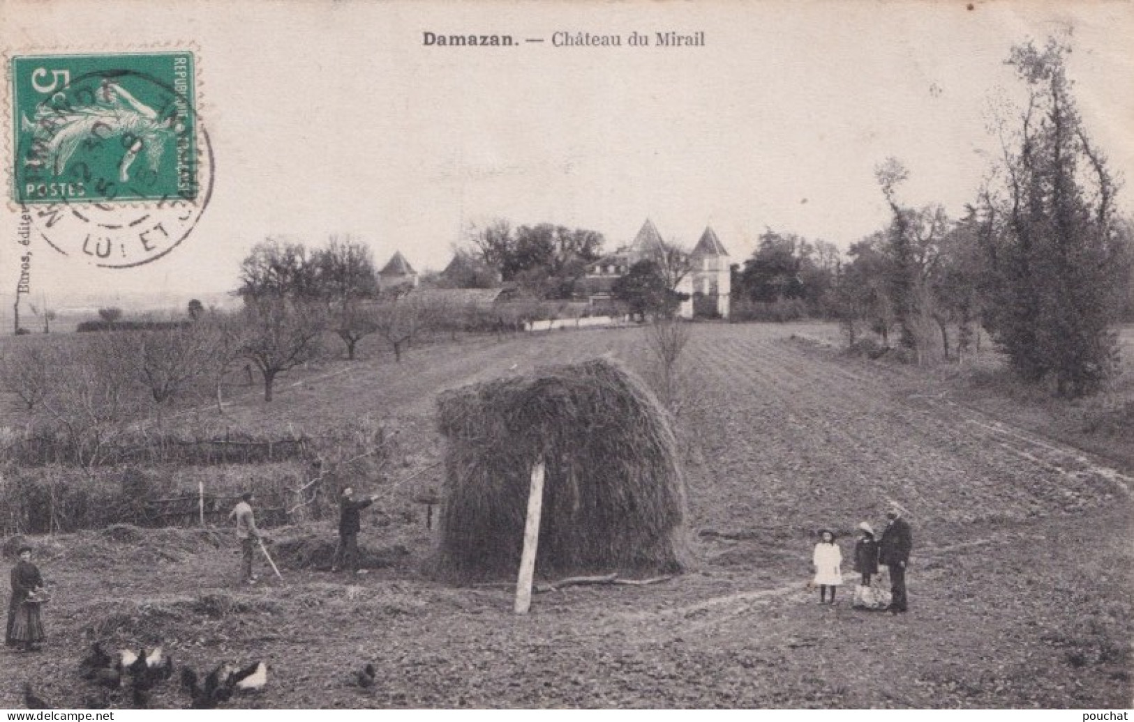 E16-47) DAMAZAN - CHATEAU DU MIRAIL  - ANIMEE - TRAVAUX DES CHAMPS DANS LE PARC - EN 1915Travaux Dans Le Parc - Damazan