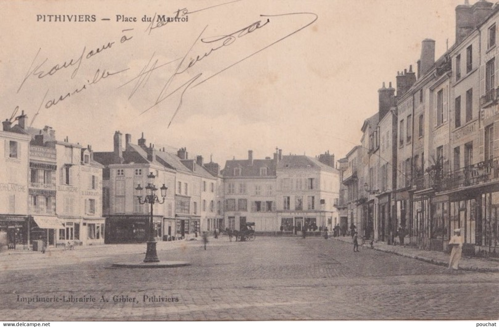E17-45) PITHIVIERS (LOIRET) PLACE DU MARTROI - EN 1905 - ( 2 SCANS ) - Pithiviers