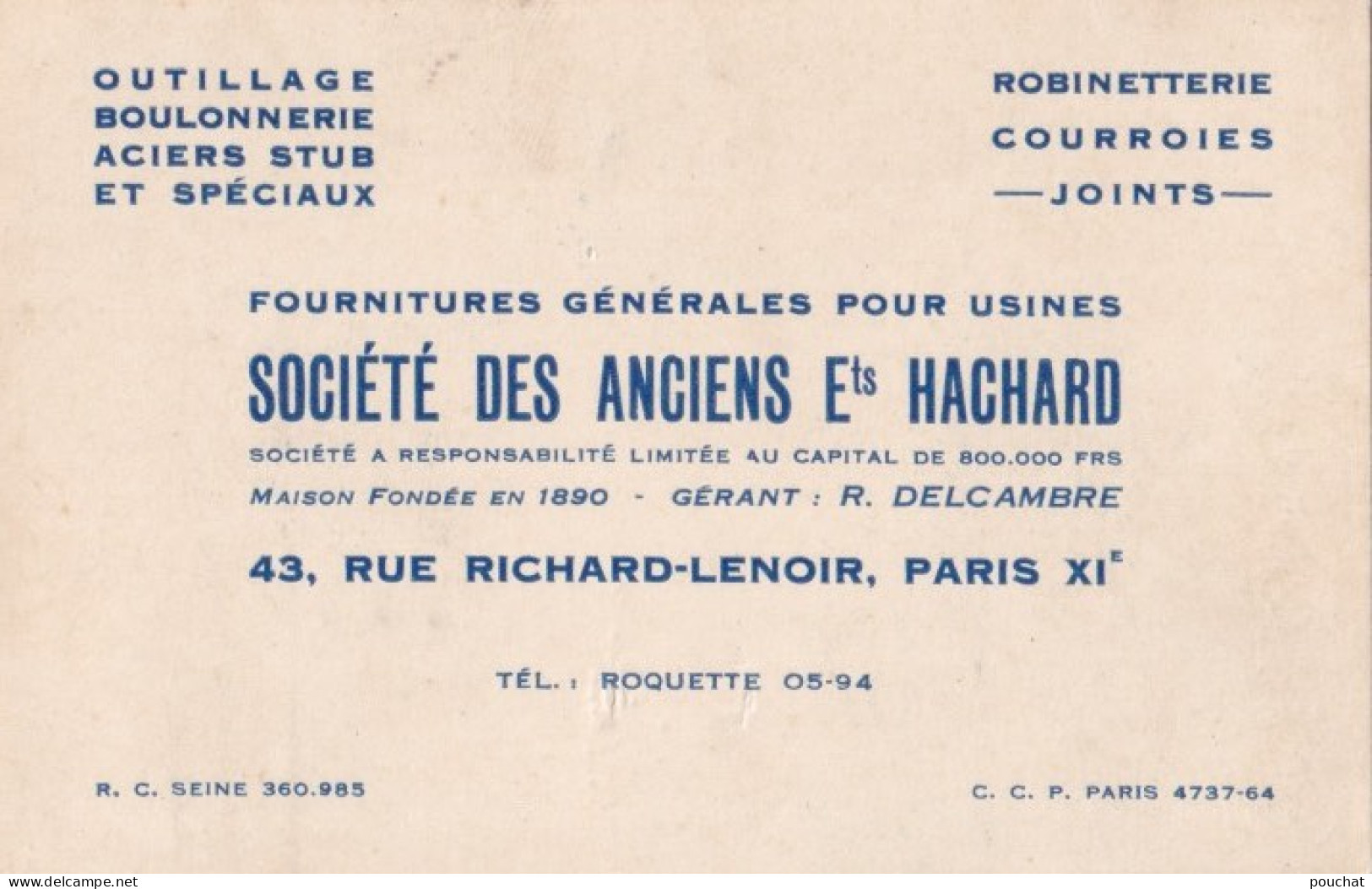 F8-75) Paris (XI°) Boulonnerie - Outillage - Société Des Anciens Est HACHARD - 43 , Rue Richard Lenoir - Cartes De Visite
