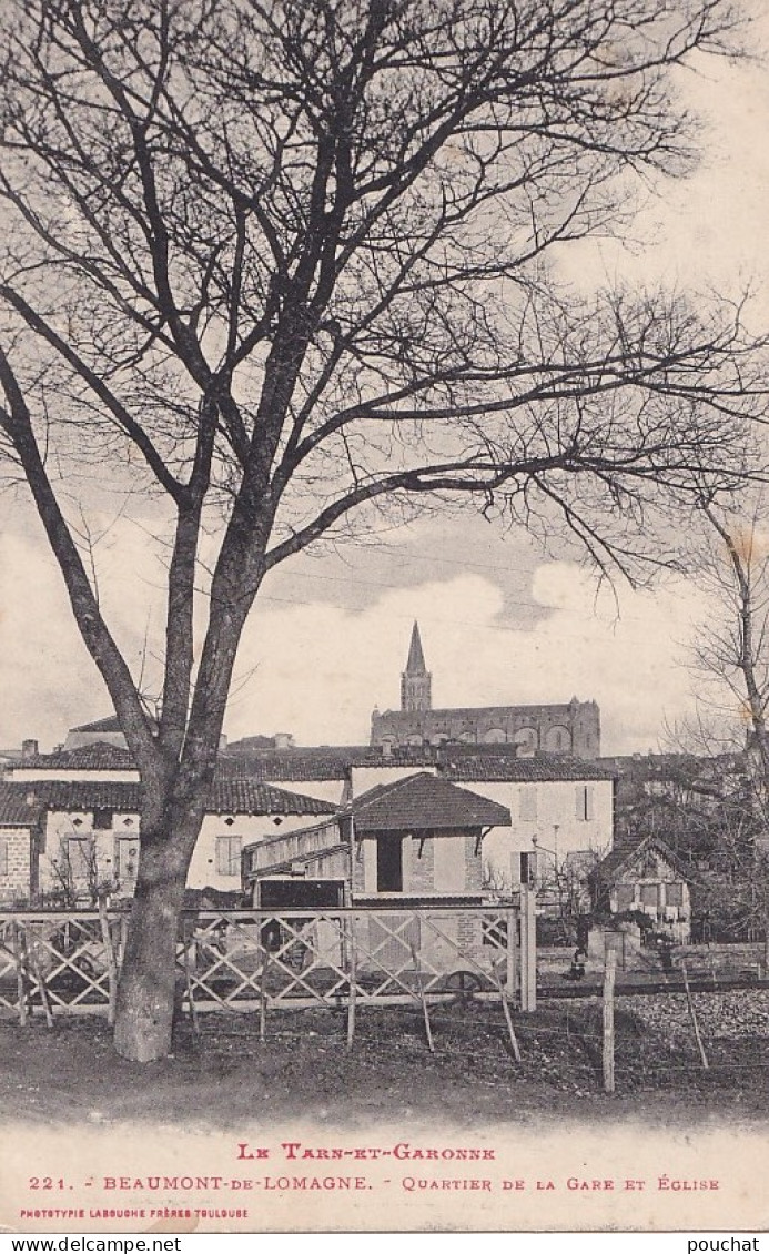  F23-82) BEAUMONT DE LOMAGNE (TARN ET GARONNE) QUARTIER DE LA GARE ET EGLISE - ( 2 SCANS ) - Beaumont De Lomagne