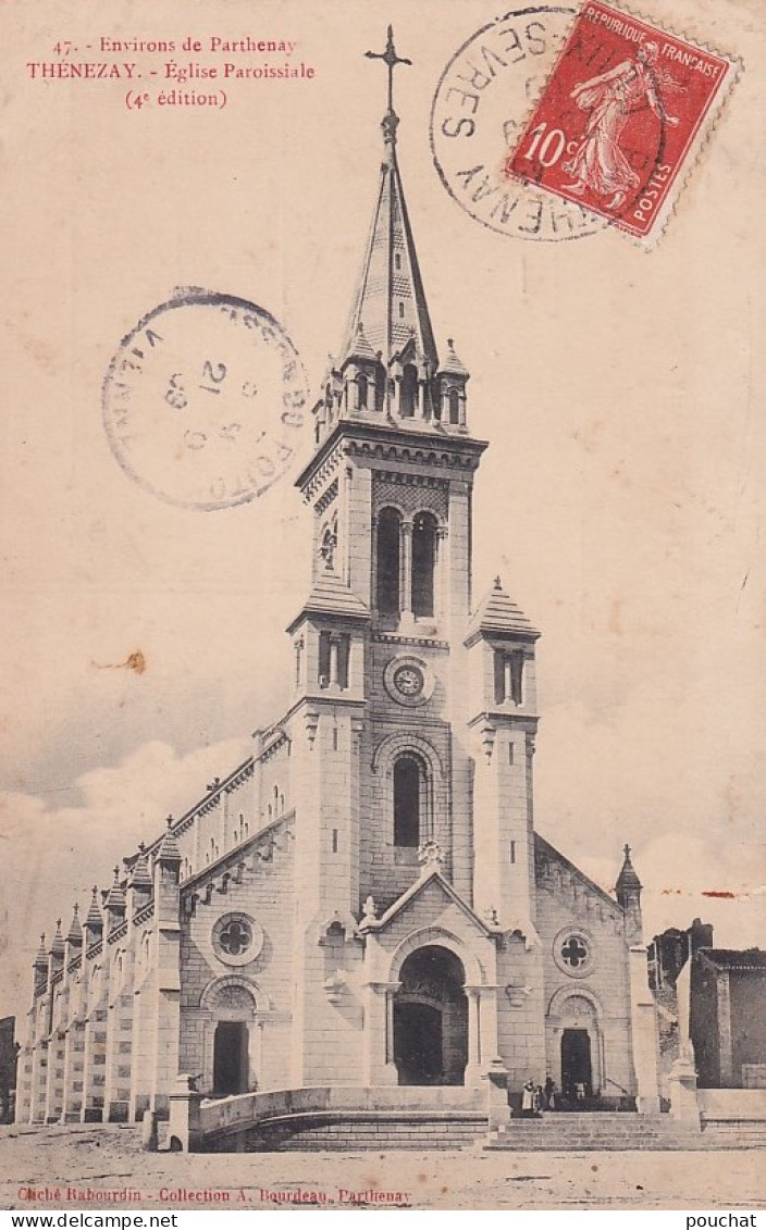 N1-79) THENEZAY - EGLISE PAROISSIALE  - EN 1909 - Thenezay