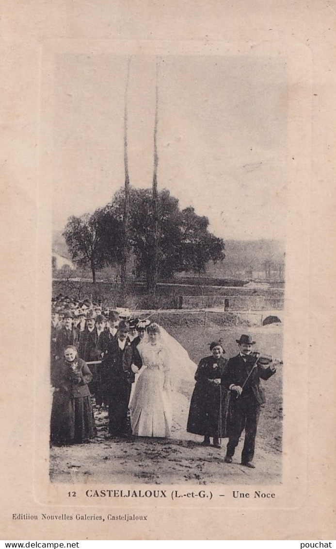 N16-47) CASTELJALOUX - UNE NOCE - HABITANTS  - MUSIQUE VIOLON - EN 1920 - ( 2 SCANS ) - Casteljaloux