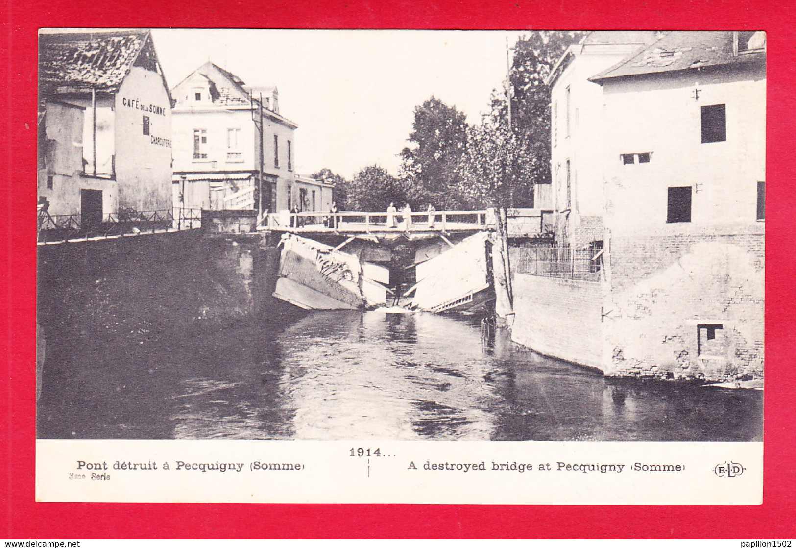 F-80-Picquigny-01A02 Pont Détruit, Voir Verso Pub Javel Cotelle Croix Et Lessive La Croix, Cpa BE - Picquigny