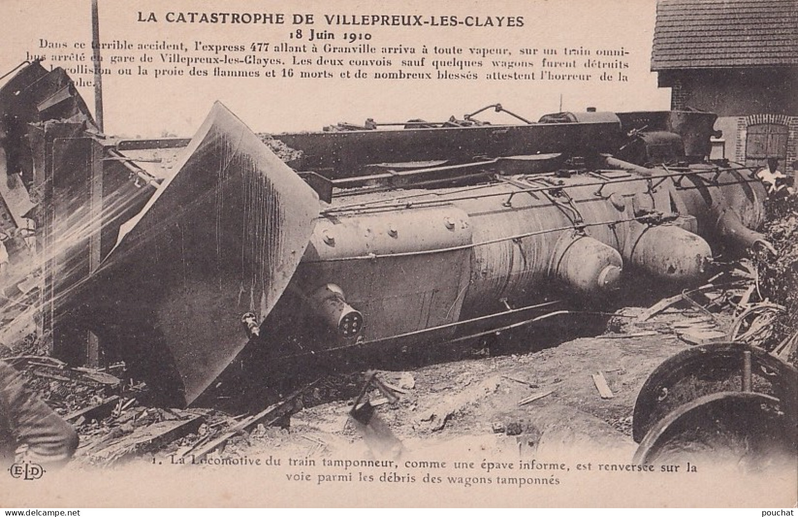 78) CLAYES SOUS BOIS - 18 JUIN 1910 - LA CATASTROPHE DE VILLEPREUX LES CLAYES - ACCIDENT - TRAIN - GARE - ( 2 SCANS ) - Villepreux