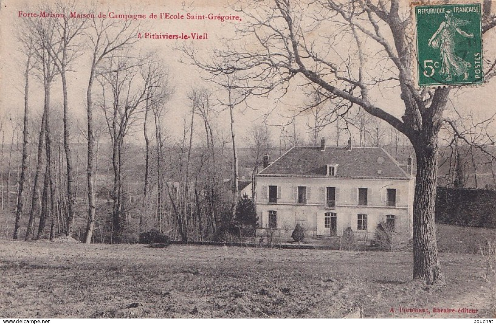 Z13-45) PITHIVIERS LE VIEL ( LOIRET ) FORTE MAISON - MAISON DE CAMPAGNE DE L ' ECOLE SAINT GREGOIRE - EN 1907 - Pithiviers