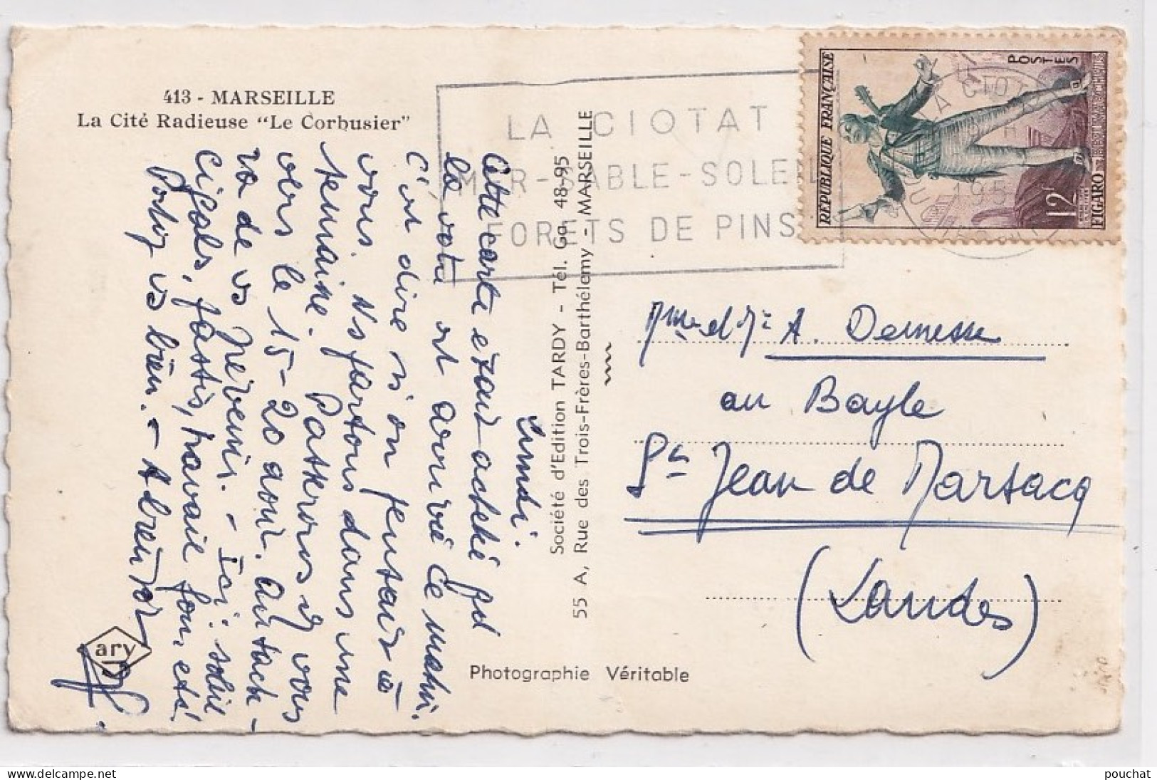 13) MARSEILLE - LA CITE RADIEUSE " LE CORBUSIER " EN  1954 - ( 2 SCANS ) - Nordbezirke, Le Merlan, Saint-Antoine
