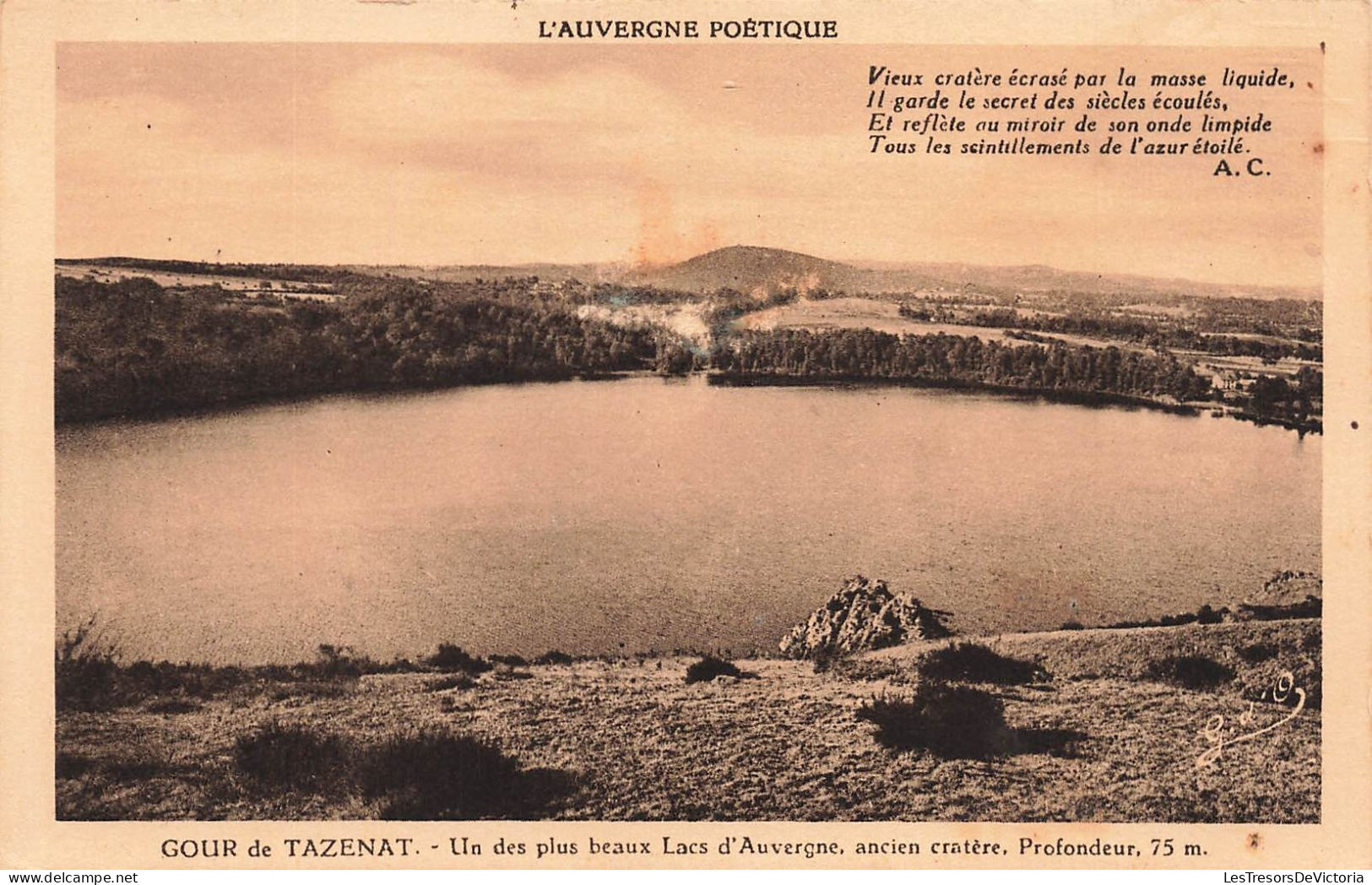 FRANCE - Gour De Tazenat - Un Des Plus Beaux Lacs D'Auvergne, Ancien Cratère - Profondeur 75 M - Carte Postale Ancienne - Andere & Zonder Classificatie