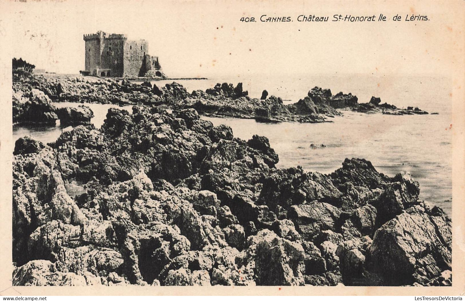 FRANCE - Cannes - Château Saint Honorat Ile De Lérins - Rochers - Océan - Carte Postale Ancienne - Cannes