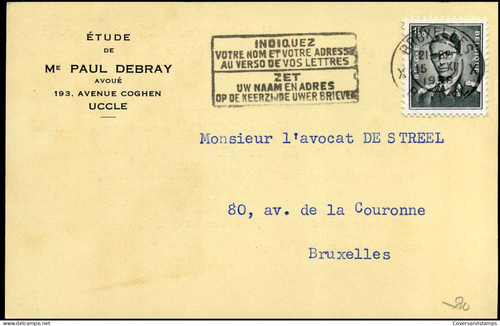 Postkaart : Van Bruxelles Naar Bruxelles -- Etude De Paul Debray, Avoué, Uccle - Briefkaarten 1951-..