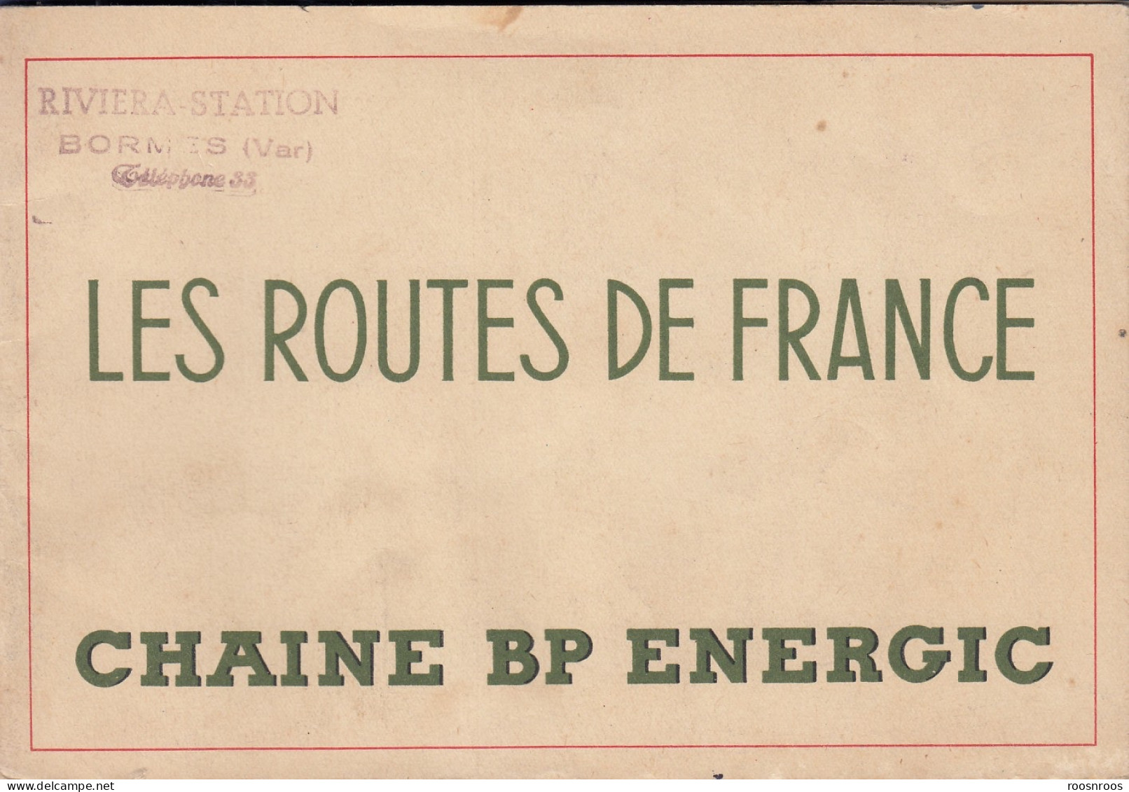 LIVRET LES ROUTES DE FRANCE AU 1/300 000  - CHAINE BP ENERGIC - LISTE DES STATIONS  ESSENCE BP 1953 - Carte Stradali