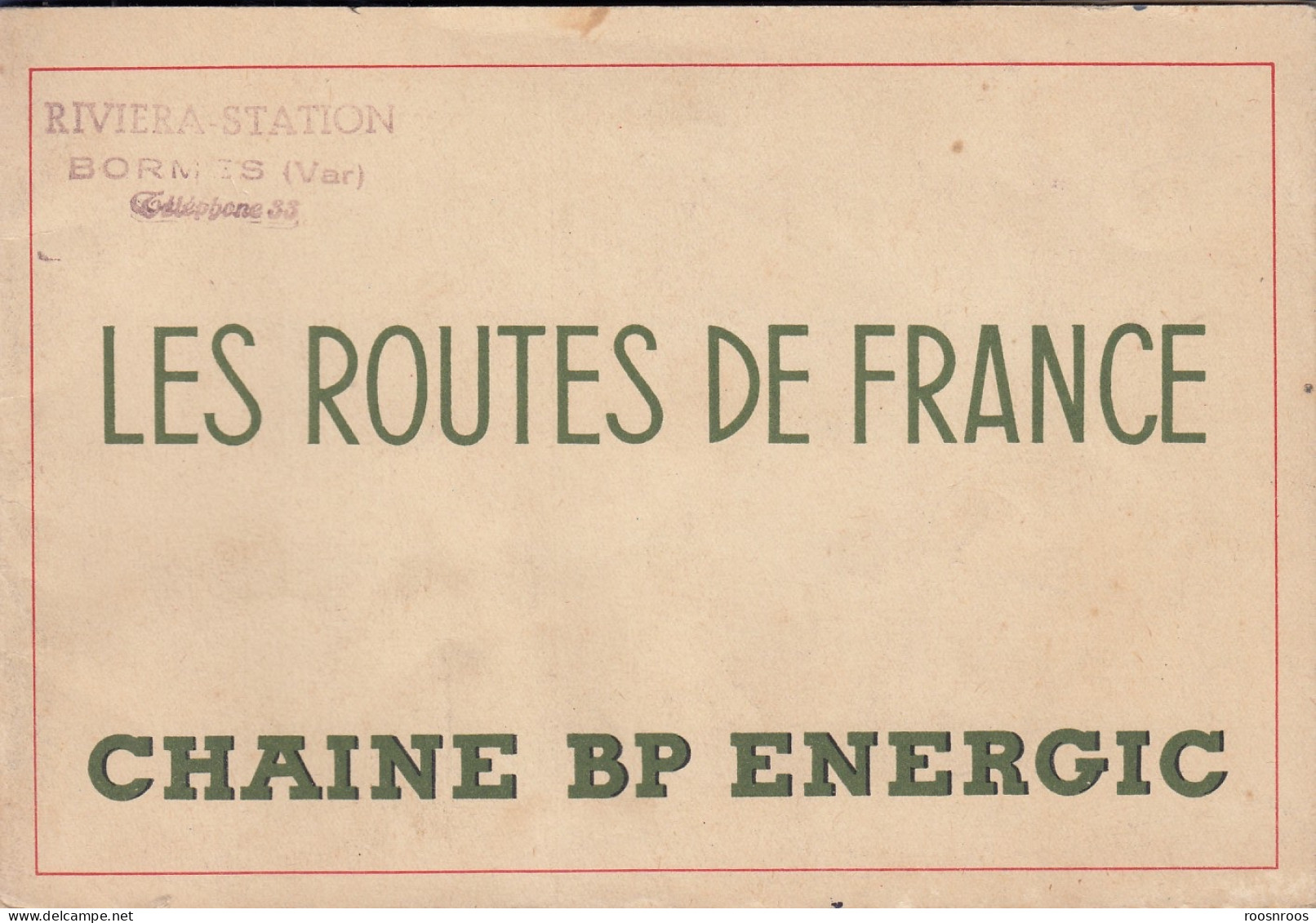 LIVRET LES ROUTES DE FRANCE AU 1/300 000  - CHAINE BP ENERGIC - LISTE DES STATIONS  ESSENCE BP 1953 - Strassenkarten