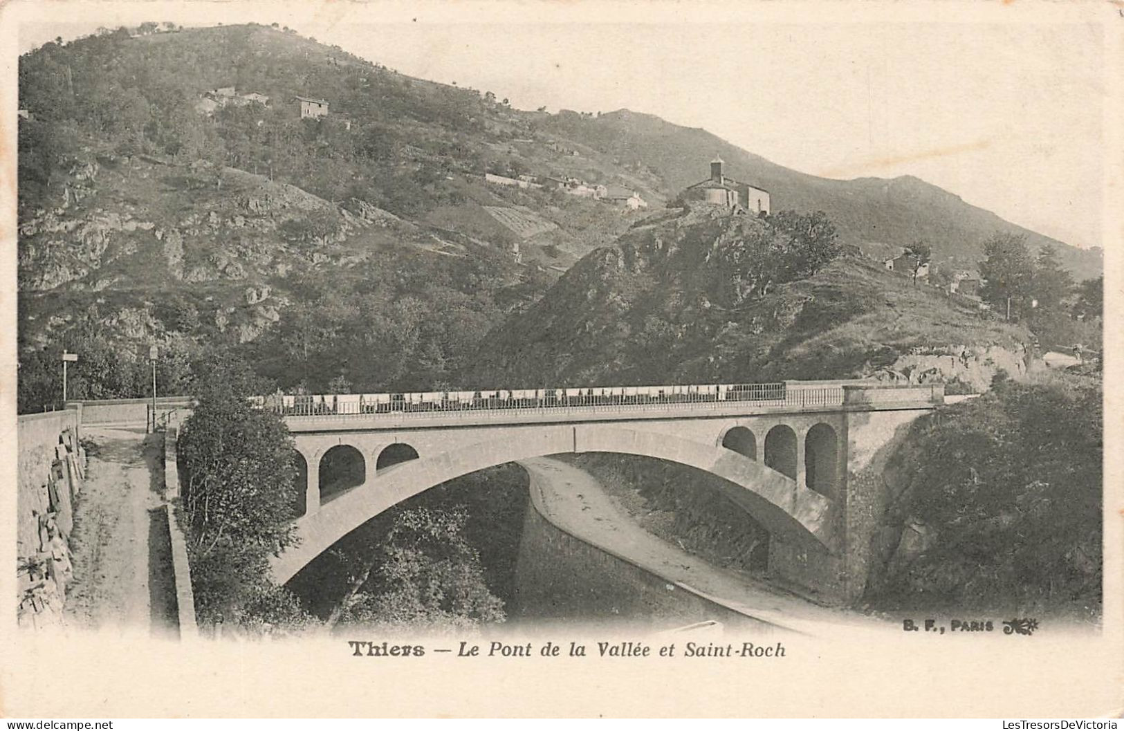 FRANCE - Thiers - Vue Le Pont De La Vallée Et Saint Roch - Vue Sur El Pont - Carte Postale Ancienne - Thiers