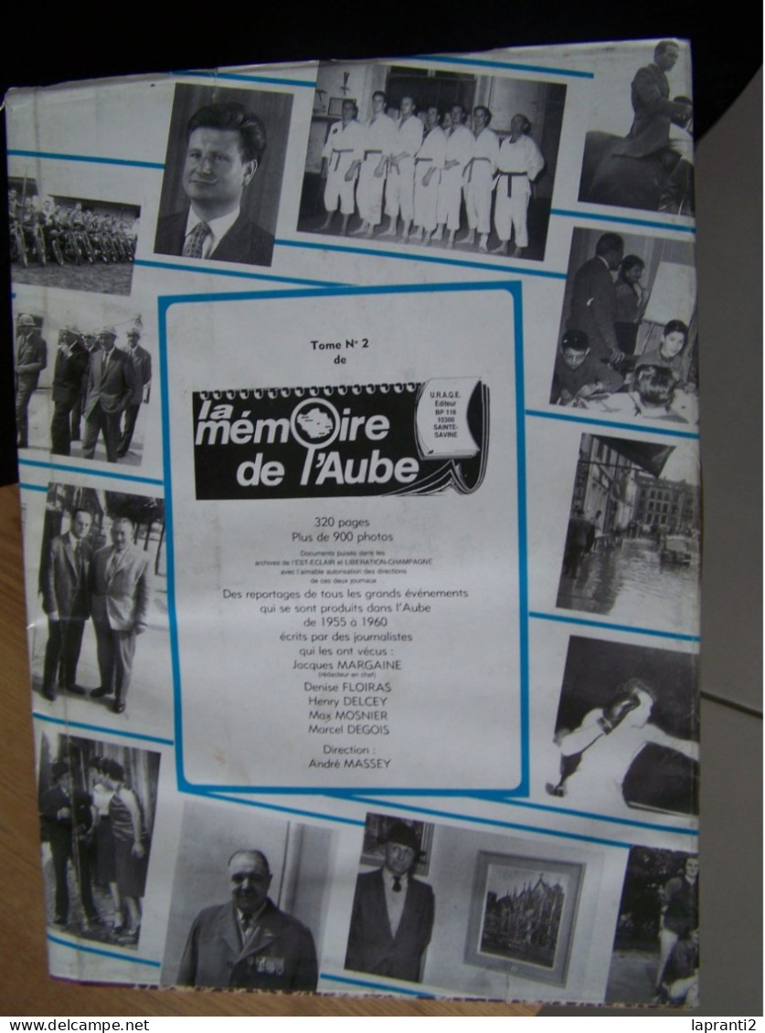 LE DEPARTEMENT DE L'AUBE. "LA MEMOIRE DE L'AUBE". 4TOMES. - Champagne - Ardenne