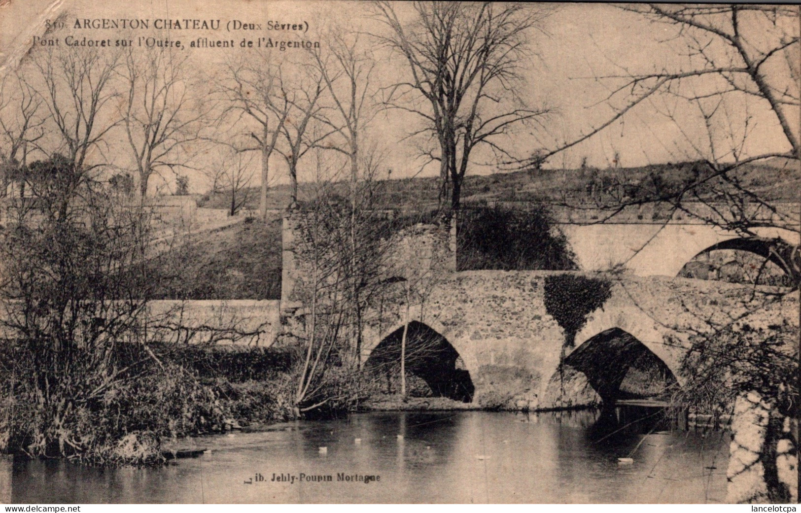 79 - ARGENTON CHATEAU / PONT CADORET SUR L'OUERE - Argenton Chateau