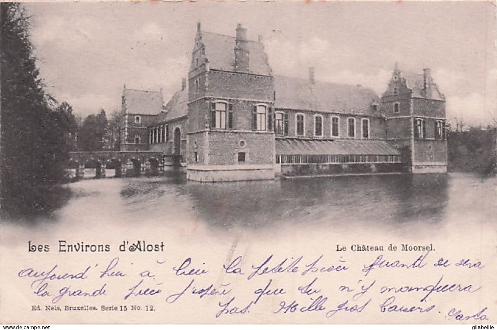 AALST - ALOST -  Les Environs D'Alost - Le Chateau De Moorsel - 1900 - Aalst