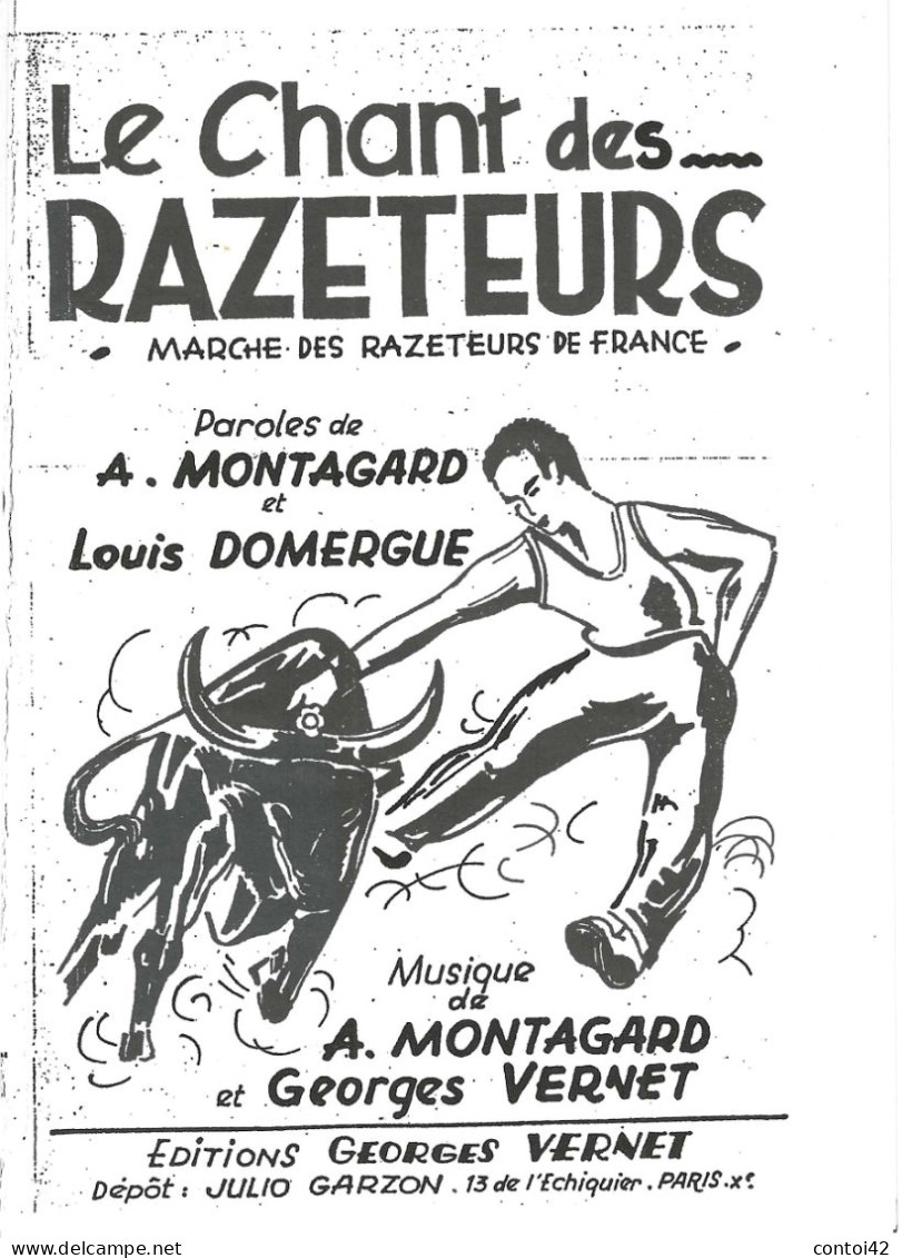 LE CHANT DES RAZETEURS REPRODUCTION  4 PAGES TAUREAUX ET RAZETEURS PAROLES ET MUSIQUE COCARDE COURSE LIBRE TAUROMACHIE - Sonstige & Ohne Zuordnung