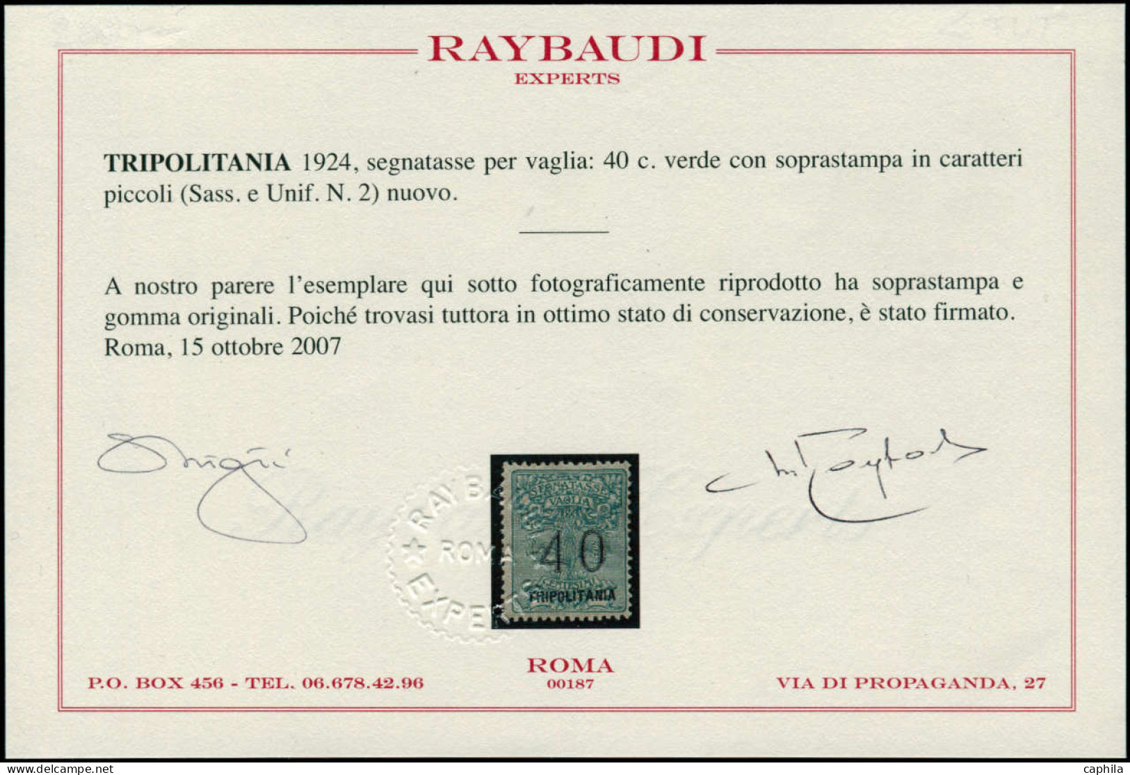 TRIPOLITAINE Timbres Mandats * - 1/6, Complet, 2 Signé + Certificat Raybaudi (Sas. 1/6) - Cote: 3000 - Tripolitaine