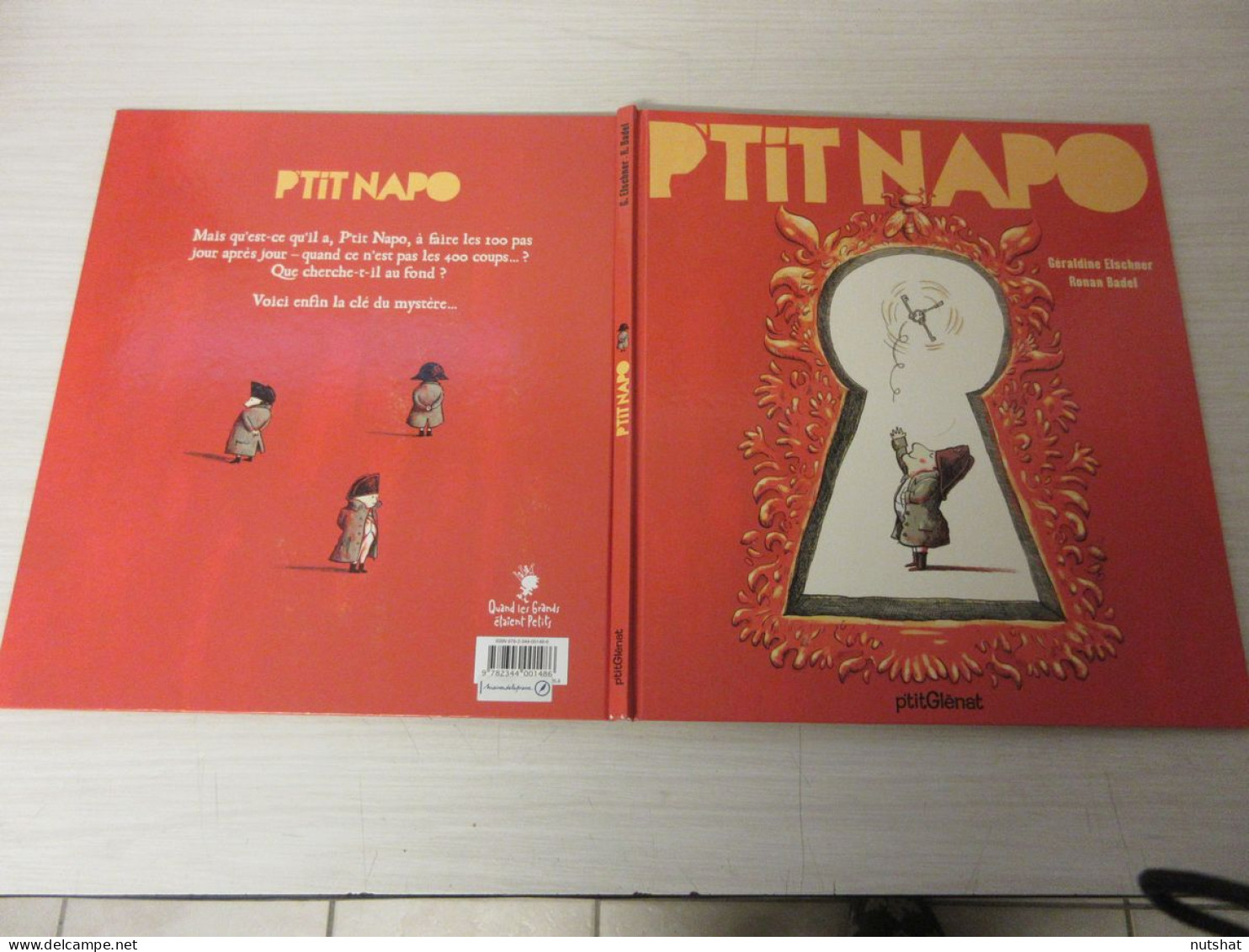 BD PTIT NAPO NAPOLEON - ELSCHNER BADEL - 2014 - Editions P'TIT GLENAT            - Autres & Non Classés