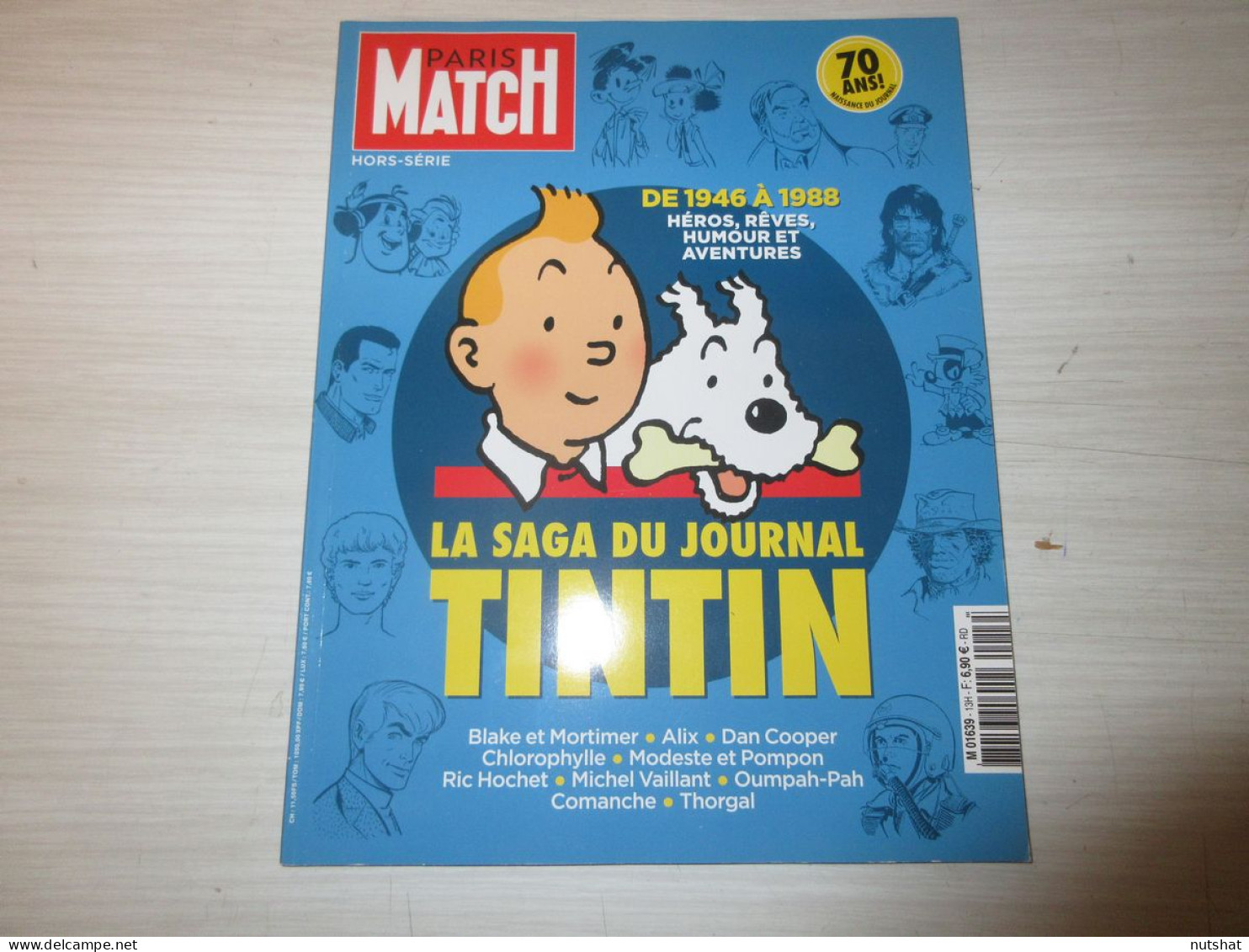 BD TINTIN HORS SERIE PARIS MATCH La SAGA Du JOURNAL TINTIN De 1946 A 1988 2016   - Tintin