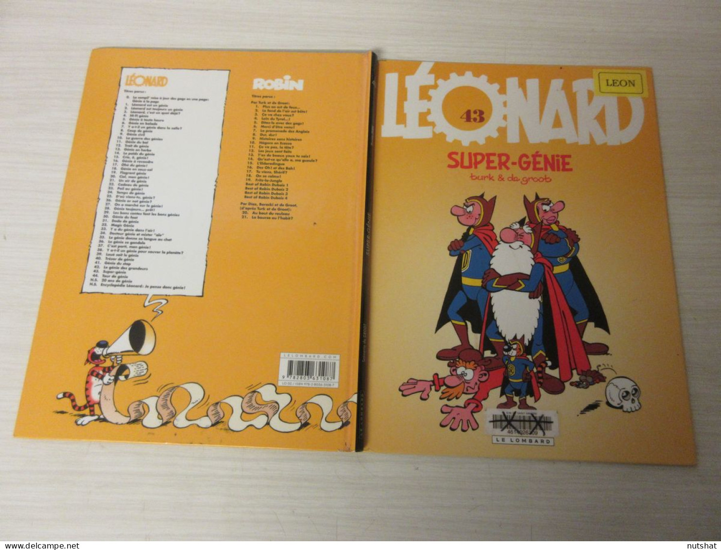 BD LEONARD 43 - SUPER GENIE - TURK De GROOT - 2009 - Editions Le Lombard.        - Léonard