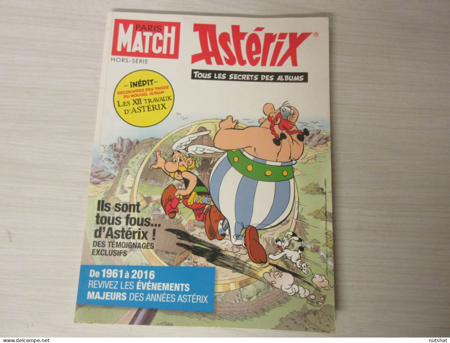 BD ASTERIX HORS SERIE PARIS MATCH TOUS Les SECRETS Des ALBUMS 2016 112 Pages.    - Asterix