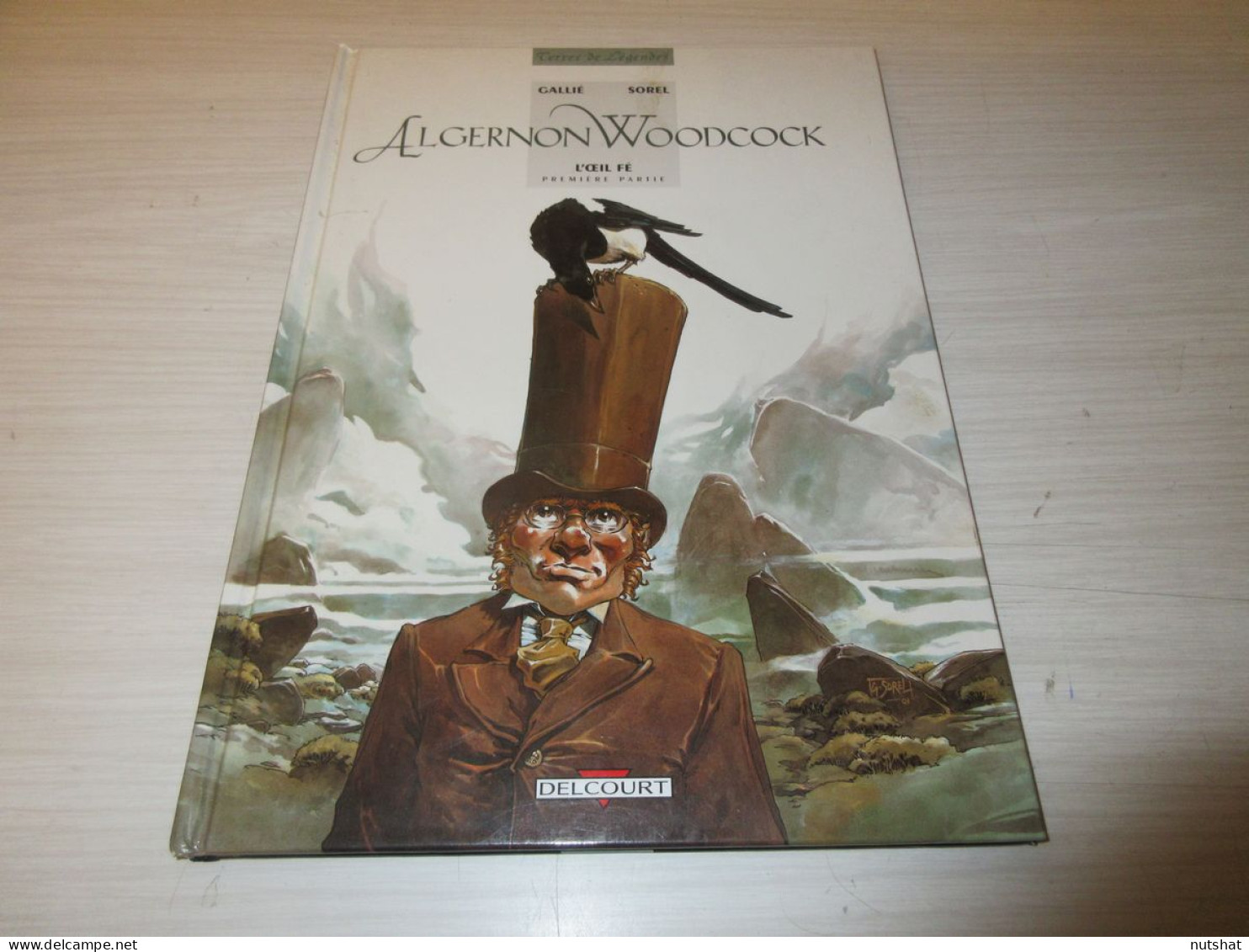 BD ALGERNON WOODCOCK L'OEIL FE T1 - GALLIE & SOREL - 2002 - 60 Pages             - Altri & Non Classificati