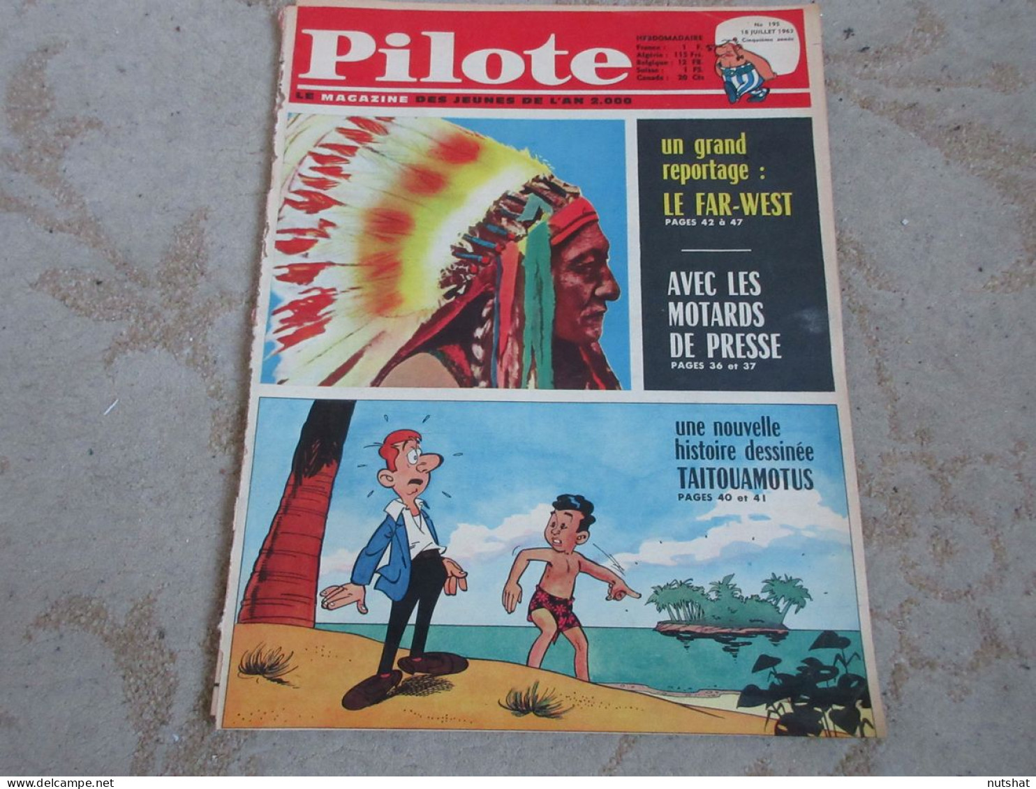 PILOTE 195 18.07.63 L'ESCRIME SCARAMOUCHE BARRAY MOTARDS De PRESSE Le FARWEST    - Pilote