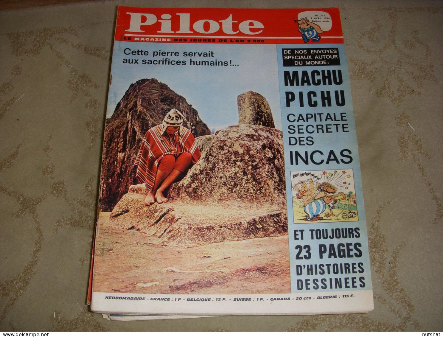 PILOTE 233 09.04.64 BOB MORANE MACHU PICHU INCAS SKI FRANCOIS BONLIEU - Pilote