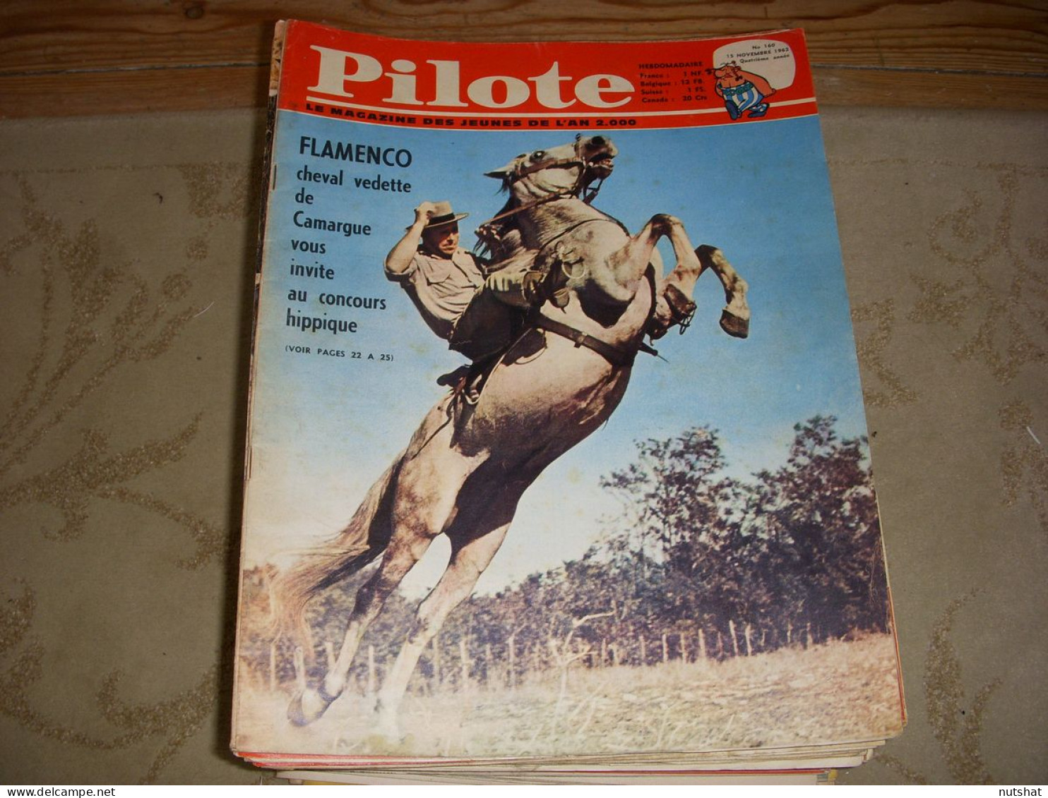 PILOTE 160 15.11.62 CHEVAL VUE ECLATE DS19 HALLIDAY HISTOIRE TARZAN MIME MARCEAU - Pilote