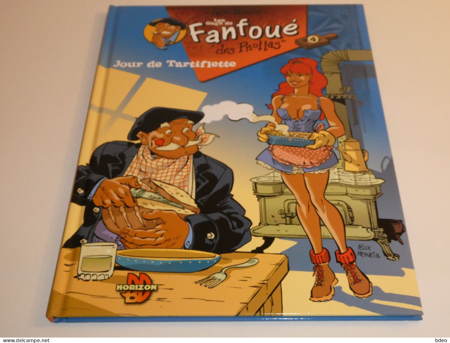 EO LES GAGS DE FANFOUE TOME 4 / TBE/ JOUR DE TARTIFLETTE - Originalausgaben - Franz. Sprache