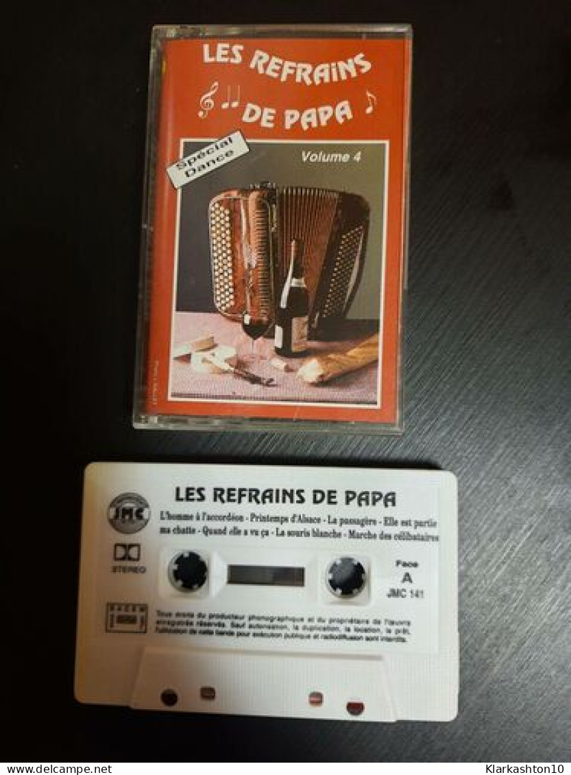 K7 Audio : Les Refrains De Papa - Vol. 4 - Casetes