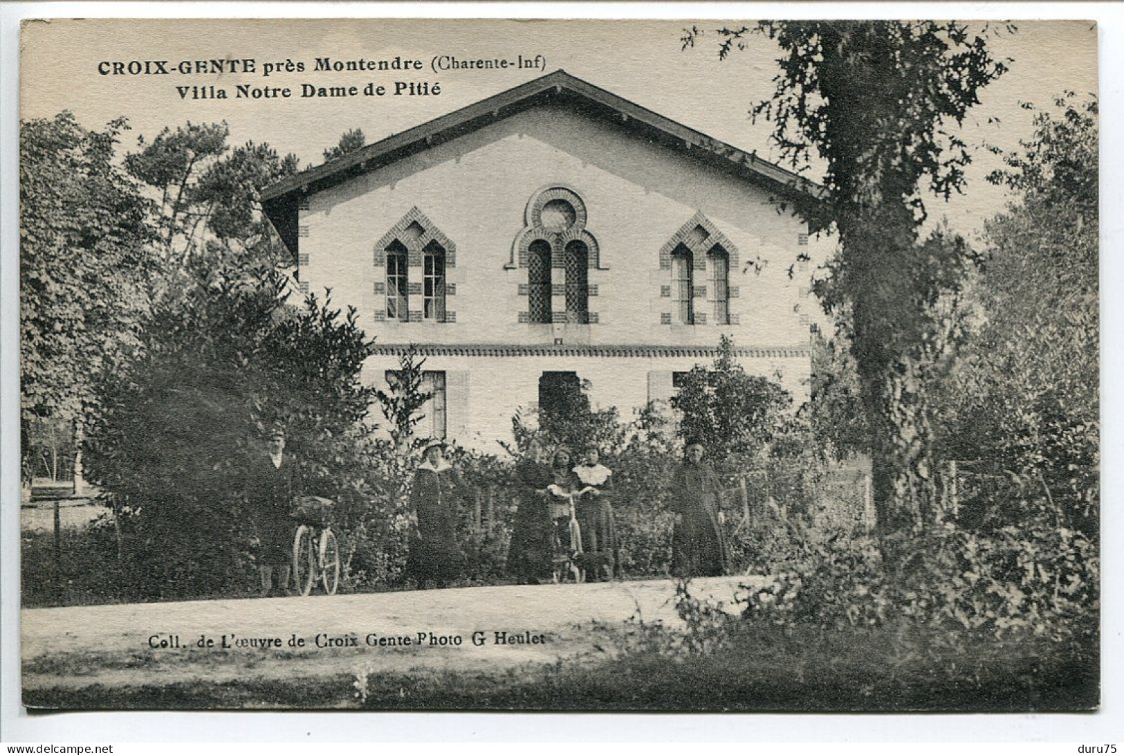 CPA * CROIX GENTE Près Montendre  Villa Notre Dame De Pitié ( Femmes Vélos ) Collection De L'Oeuvre  Photo G. Heulet - Montendre