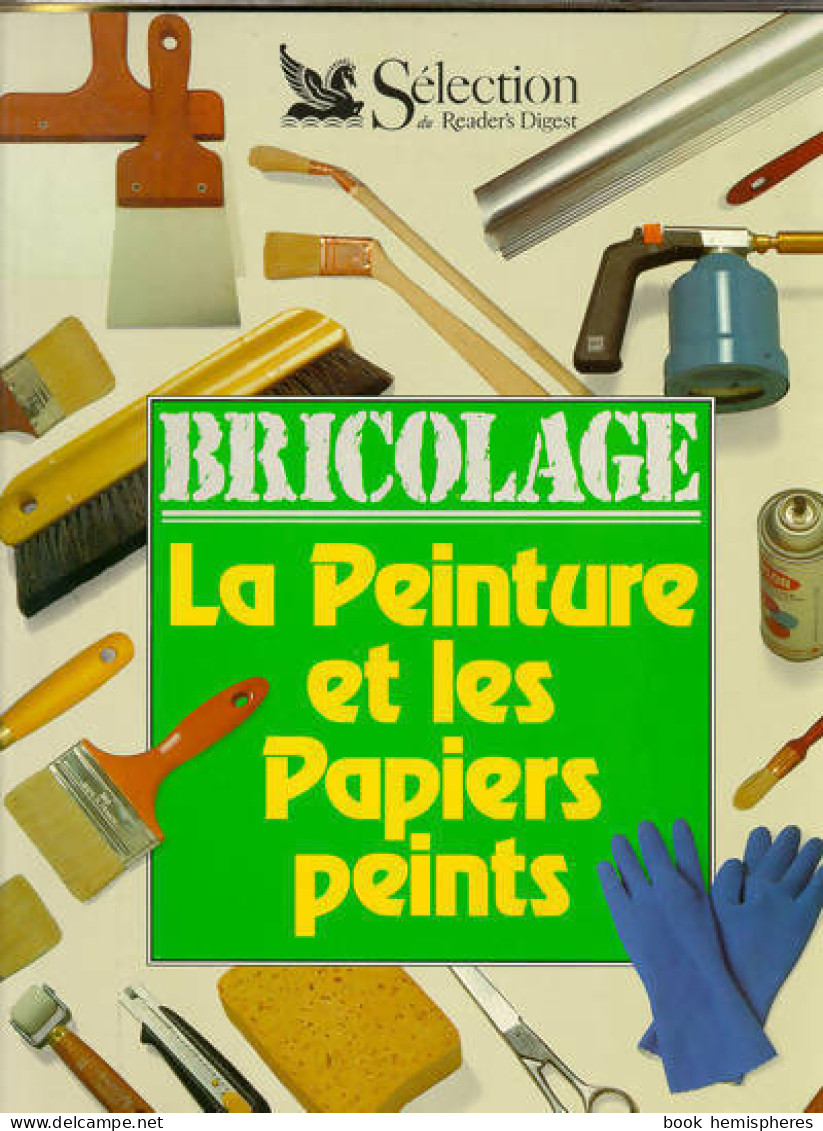 La Peinture Et Les Papiers Peints (1994) De Collectif - Bricolage / Technique