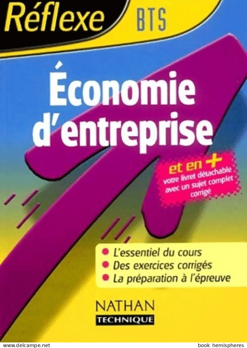 Reflexe : économie D'entreprise BTS (2002) De Marie-José Chacon - 18 Ans Et Plus