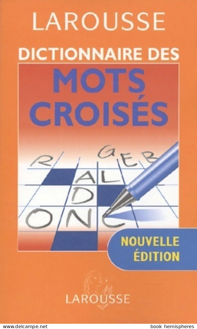 Dictionnaire Des Mots Croisés 2003 (2003) De Collectif - Juegos De Sociedad