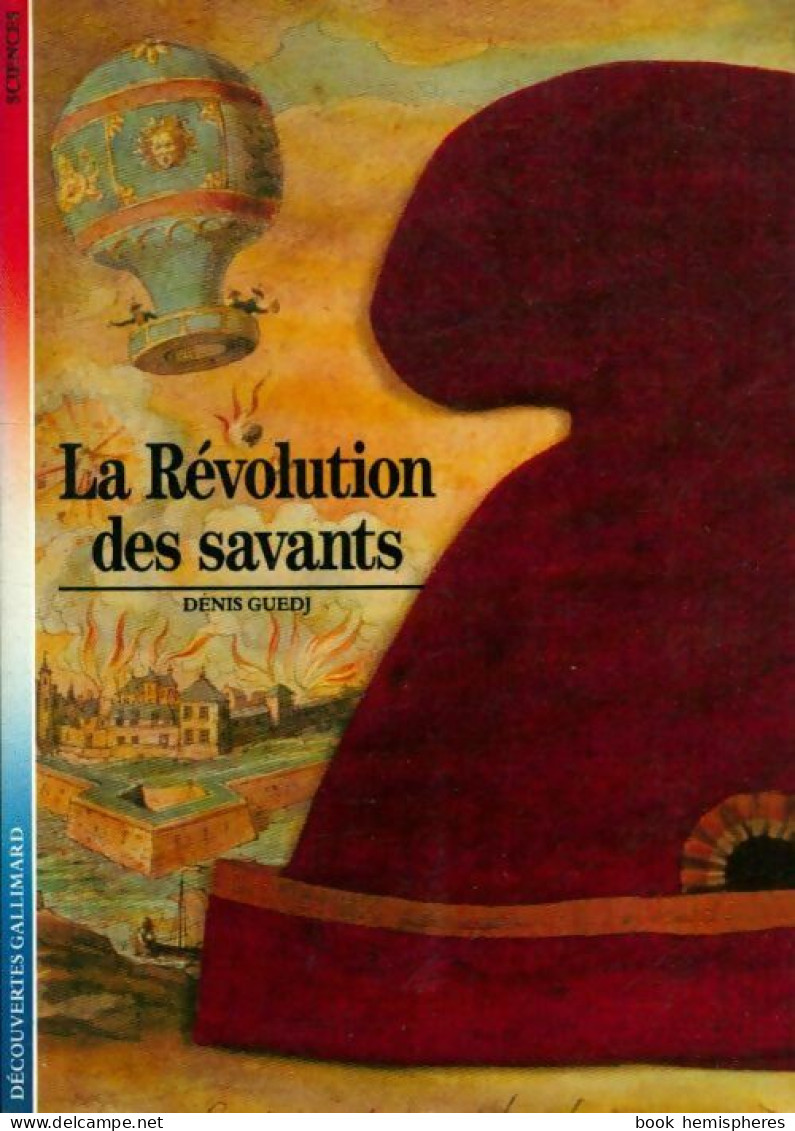 La Révolution Des Savants (1988) De Denis Guedj - Dictionnaires