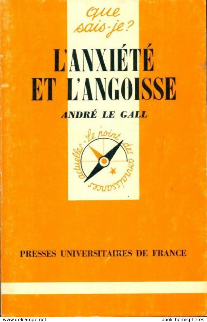 L'anxiété Et L'angoisse (1992) De André Le Gall - Woordenboeken