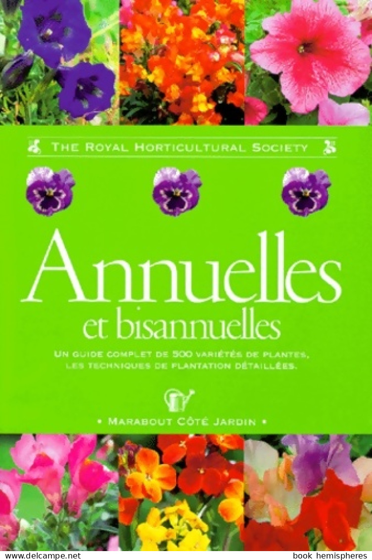 Annuelles Et Bisannuelles (2000) De Royal Horticultural - Garden